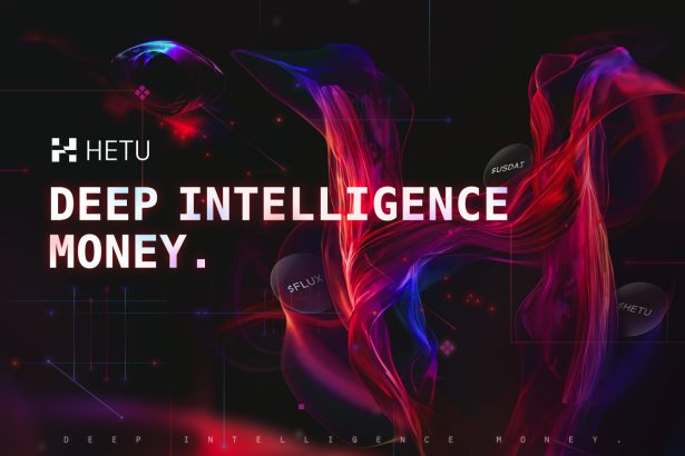 Hetu 3.0 - Deep Intelligence Money