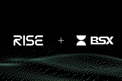 RISE Acquires BSX, A Perp DEX On Base, To Accelerate Development Of The First Integrated Orderbooks