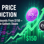 Solana Rebounds From $150, EV2 Presale Gathers Steam, Crypto Relief Rally Commences