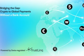 TrustLinq Launches Swiss-Regulated Crypto-to-Fiat Payment Platform To Boost Cryptocurrency Adoption