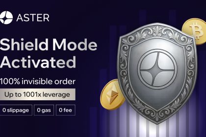 Aster Launches Shield Mode, A Protected High-Performance Trading Mode For On-Chain Traders