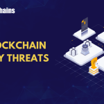 Top Blockchain Security Threats Every Web3 Professional Must Understand