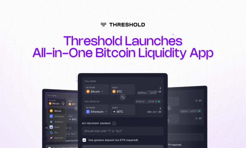 Threshold Launches All-in-One Bitcoin Liquidity App