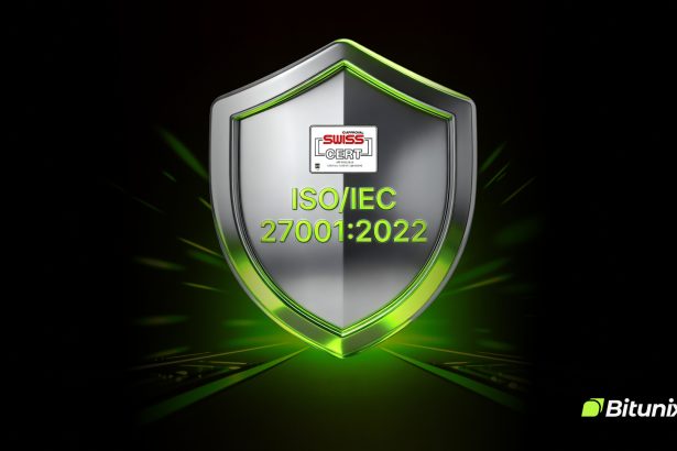 Bitunix Exchange Secures ISO 27001:2022 Certification, Reinforcing Strong Protection Of User Data