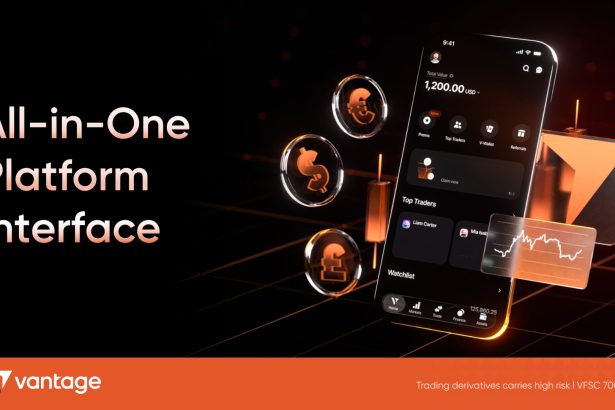 Vantage Introduces An Enhanced App With A Seamless All-in-One Trading Experience