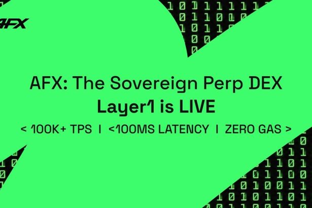 AFX Launches Sovereign Layer 1, Providing An Optimized Execution Environment For On-chain Perp DEXes