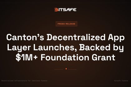 Canton’s Decentralized App Layer Launches, Backed by $1M+ Foundation Grant