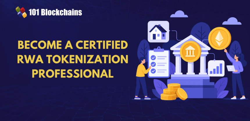 How to Become a Certified RWA Tokenization Professional?